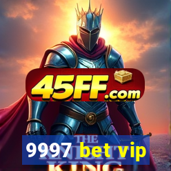 9997 bet vip